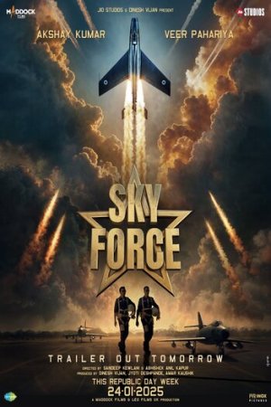Sky Force (2025) PRE-HD [Hindi ORG-DD2.0] Full Movie 480p [400MB] | 720p [1GB] | 1080p [2.2GB]