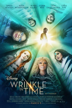 Download A Wrinkle in Time (2018) Dual Audio {Hindi-English} BluRay 480p [380MB] | 720p [1.1GB] | 1080p [5.2GB]
