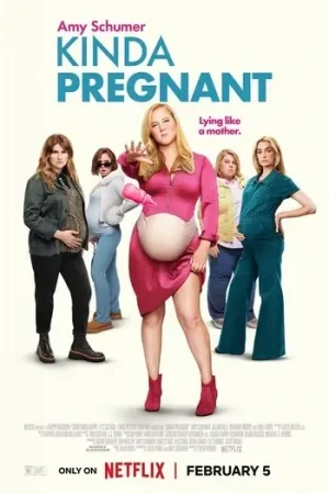 Download Kinda Pregnant (2025) WEB-DL Dual Audio {Hindi-English} 480p [350MB] | 720p [1GB] | 1080p [4.4GB]