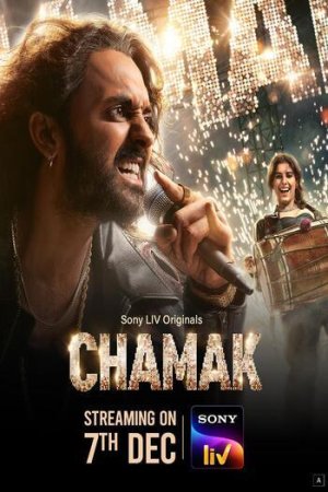 Download Chamak (Season 1-2) Complete Hindi WEB Series 480p | 720p | 1080p WEB-DL