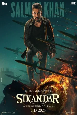 Download Sikandar (2025) Netflix WEB-DL {Hindi ORG. DD5.1} Full Movie 480p [470MB] | 720p [1.4GB] | 1080p [2.7GB] | 2160p [4K]