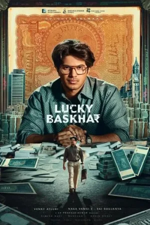 Download Lucky Baskhar (2024) WEB-DL ORG. Dual Audio [Hindi DD5.1 – Telugu] UnCut Full Movie 480p [500MB] | 720p [1.3GB] | 1080p [3GB]
