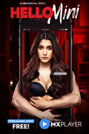 [18+] Download Hello Mini (Season 1) Hindi MX – Original Complete Web Series 480p | 720p | 1080p WEB-DL