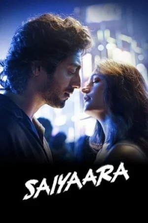 Download Saiyaara (2025) NEW Hindi Full Movie HDTS 480p [500MB] | 720p [1.1GB] | 1080p [2.4GB]