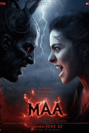 Download Maa (2025) Hindi Full Movie HDTC-Rip 480p [475MB] | 720p [1GB] | 1080p [2.1GB]