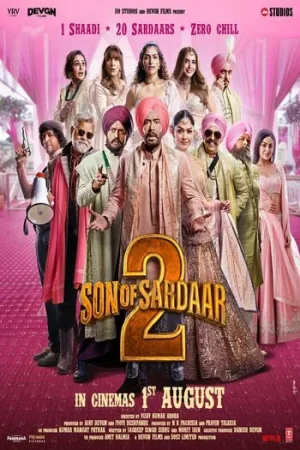 Download Son of Sardaar 2 (2025) HQ PRE-HD (Hindi-DD2.0) Full Movie 480p [490MB] | 720p [1.2GB] | 1080p [2.4GB]