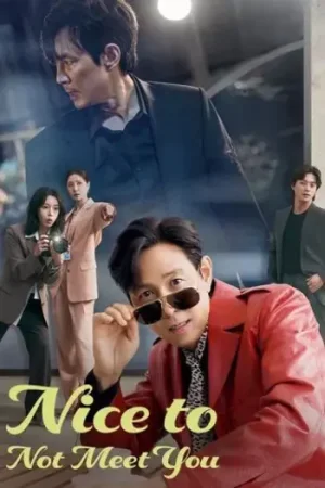 Download Nice to Not Meet You (Season 1) [S01- E01 Added] {Hindi-Korean} K-Drama Series 480p 720p & 1080p WEB-DL