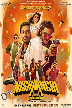 Download Nishaanchi (2025) Hindi Full Movie Amazon WEB-DL 480p [480MB] | 720p [1.6GB] | 1080p [2.9GB]