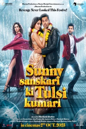 Download Sunny Sanskari Ki Tulsi Kumari (2025) Hindi DD5.1 Full Movie NetFlix WEB-DL 480p [550MB] | 720p [1GB] | 1080p [2.5GB] | 2160p 4K