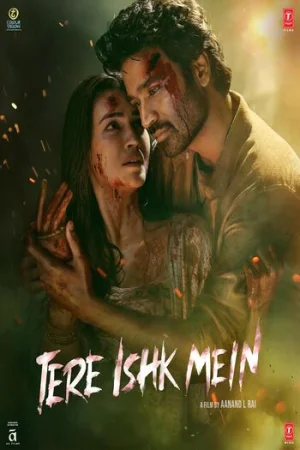 Tere Ishk Mein (2025) [Hindi (CLEAN)] Full Movie HQ-HDTC 480p [550MB] | 720p [1.3GB] | 1080p [2.7GB]