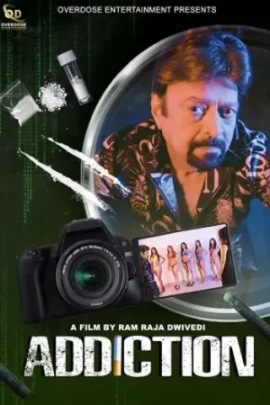 Download Addiction (2026) Hindi Full Movie HGM WEB-DL 480p [450MB] | 720p [1.1GB] | 1080p [2.4GB]