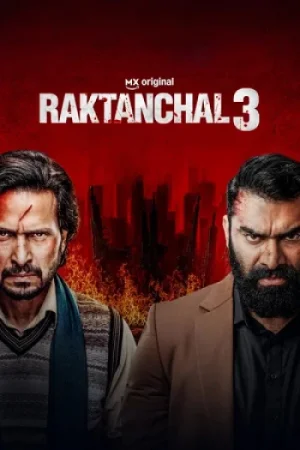 Download Raktanchal (Season 3) Hindi-DD5.1 PrimeVideo: Complete Web Series 480p | 720p | 1080p WEB-DL x264