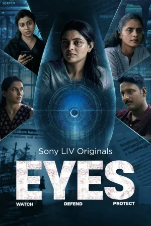 Download Eyes (Season 1) Hindi – Malayalam Sony-Liv Complete Web Series 480p | 720p | 1080p WEB-DL
