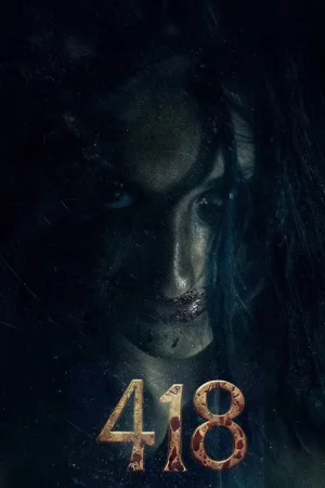 Download 418 (2026) Multi Audio [Hindi HQ + Tel-Tam-Mal-Kan] 480p [650MB] | 720p [1.3GB] | 1080p [3GB] HDTC